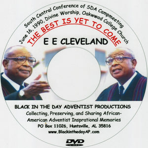 Earl E. Cleveland - "The Best Is Yet To Come"